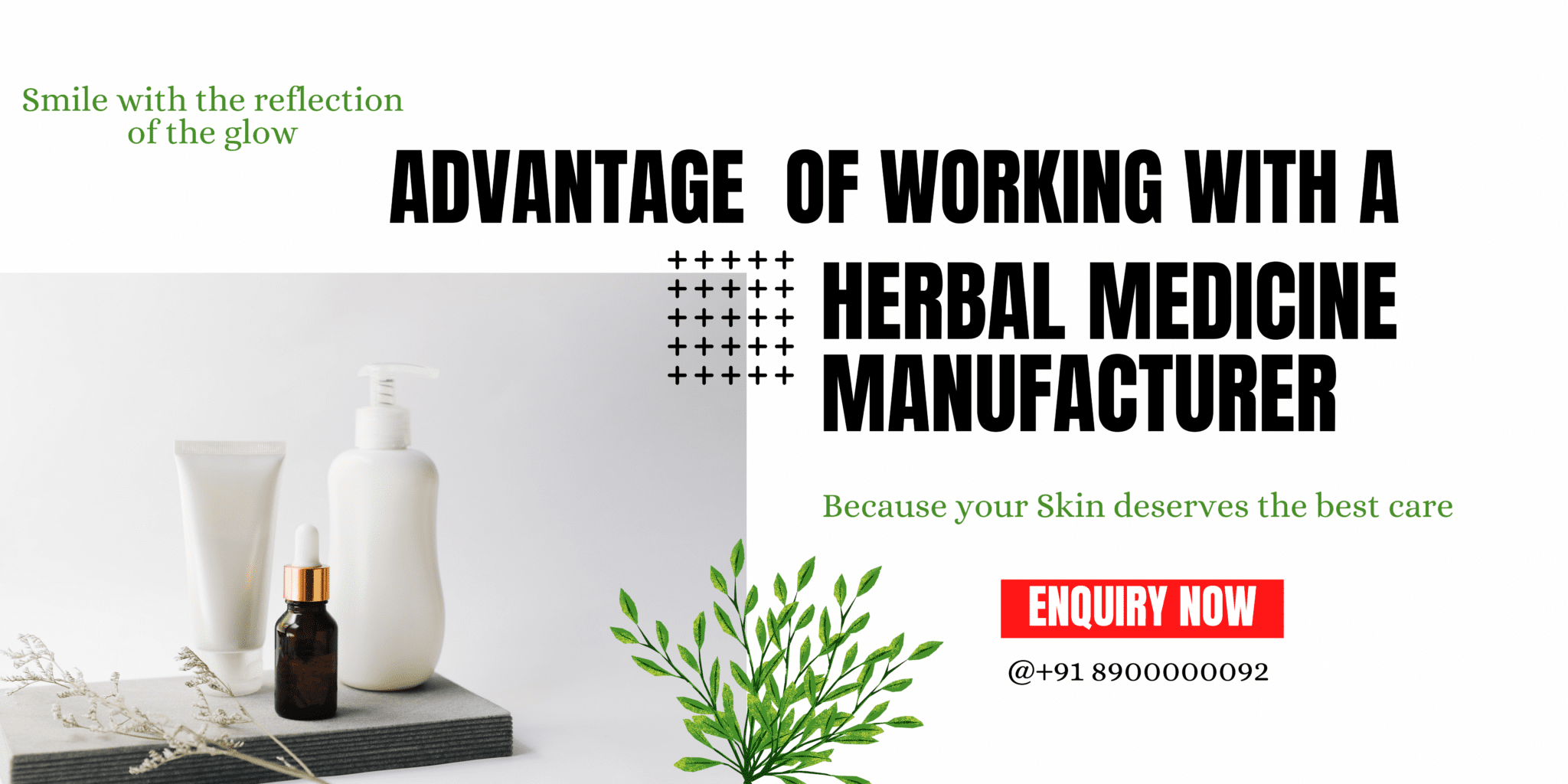 Advantages of working with a Herbal Medicine Manufacturers