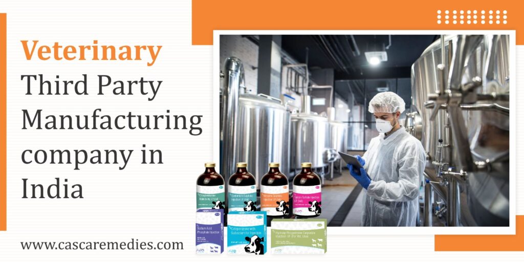 Veterinary Third Party Manufacturing Company In India