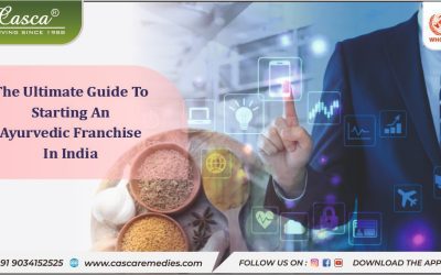 The Ultimate Guide to Starting an Ayurvedic Franchise in India